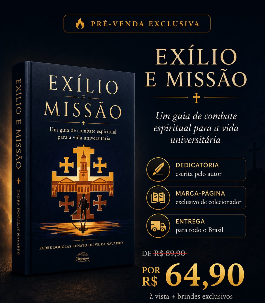Livro Exílio e Missão, de Padre Douglas Navarro — Pré-venda exclusiva. Brindes: dedicatória escrita pelo autor, marca-página exclusivo de colecionador e entrega para todo o Brasil. De R$ 89,90 por R$ 64,90 à vista, com brindes exclusivos.